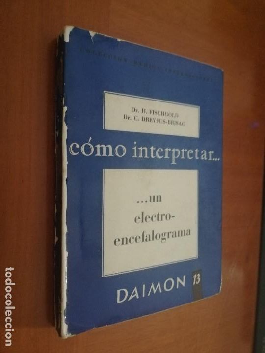 Libros de segunda mano: COMO INTERPRETAR UN ELECTROENCFALOGRAMA. DAIMON. R&Uacute;STICA - Foto 1