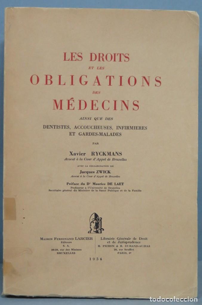 Libri di seconda mano: LES DROITS ET LAS OBLIGATIONS DES MEDECINS