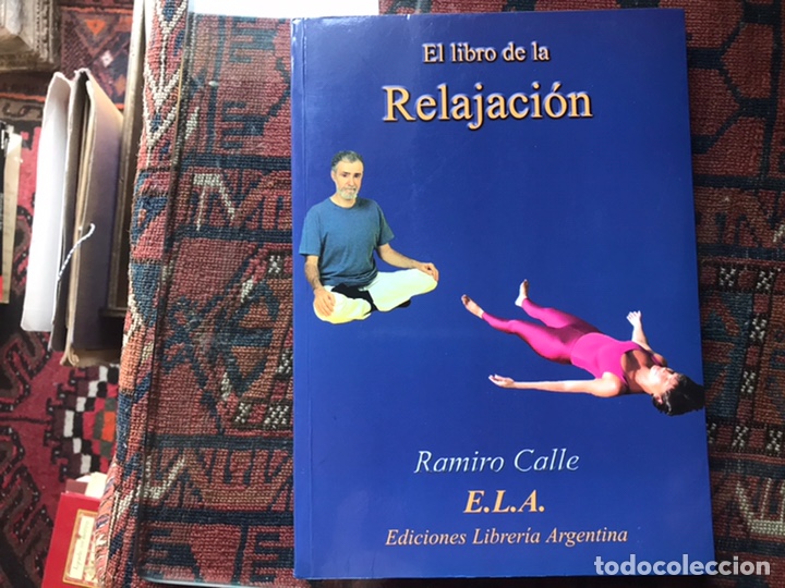 Libros de segunda mano: El libro de la relajaci&oacute;n.Ramiro Calle - Foto 1