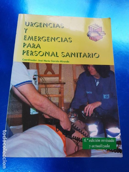 Gebrauchte B&uuml;cher: LIBRO-URGENCIAS Y EMERGENCIAS PARA PERSONAL SANITARIO-6&ordf;EDICI&Oacute;N-2004-J.M&ordf;GARRIDO MIRANDA