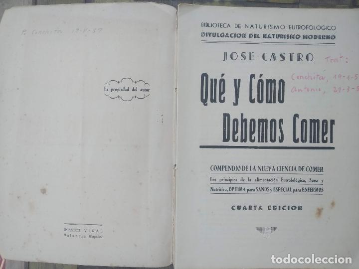 Libros de segunda mano: Que y como debemos comer de Jose Castro. Cuarta Edicion. 1957 - Foto 2