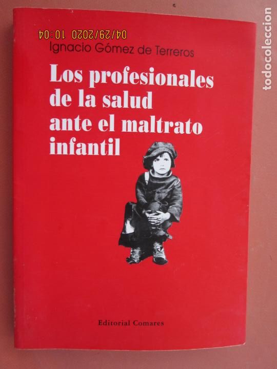 Gebrauchte B&uuml;cher: LOS PROFESIONALES DE LA SALUD ANTE EL MALTRATO INFANTIL - IGNACIO GOMEZ DE TERREROS