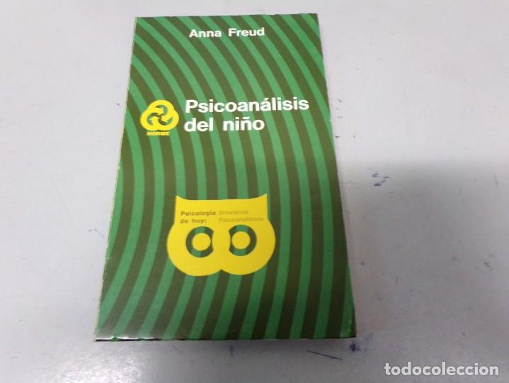 psicoanalisis del niño anna freud 1980 4 edicio - Comprar Libros de