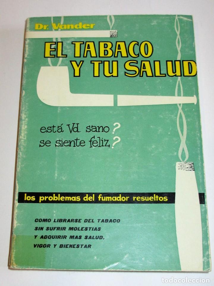 Libros de segunda mano: El Tabaco y tu Salud (Dr. Vander) 1978. - Foto 1