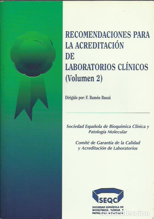Second hand books: Recomendaciones para la Acreditaci&oacute;n de Laboratorios Cl&iacute;nicos (Volumen 2).1999.