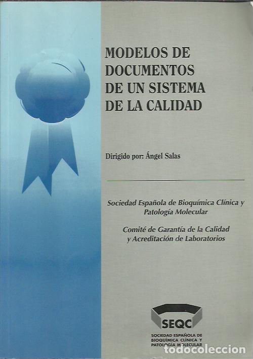 Libri di seconda mano: Angel Salas-Modelos de Documentos de un Sistema de La Calidad.2000.
