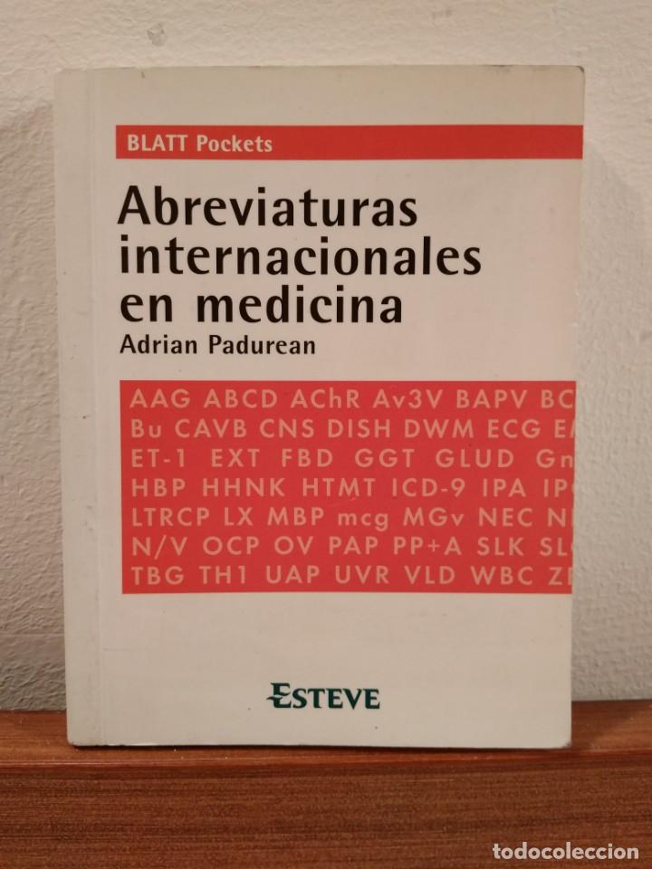 Second hand books: ABREVIATURAS INTERNACIONALES EN MEDICINA. PADUREAN &oacute; PANDUREAN, Adrian.