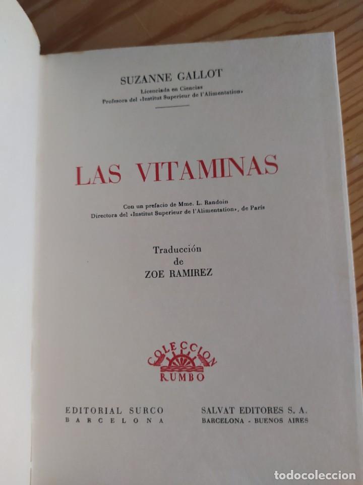 Libros de segunda mano: LAS VITAMINAS. Suzanne Gallot - Foto 2