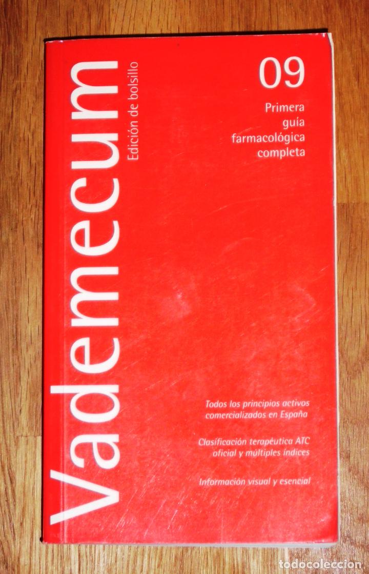 Second hand books: VADEMECUM 09 : primera gu&iacute;a farmacol&oacute;gica completa. - Edici&oacute;n de bolsillo