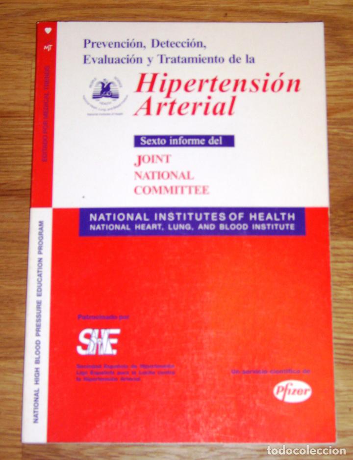 Second hand books: PREVENCI&Oacute;N, DETECCI&Oacute;N, EVALUACI&Oacute;N Y TRATAMIENTO DE LA HIPERTENSI&Oacute;N ARTERIAL. Sexto Informe del Joint