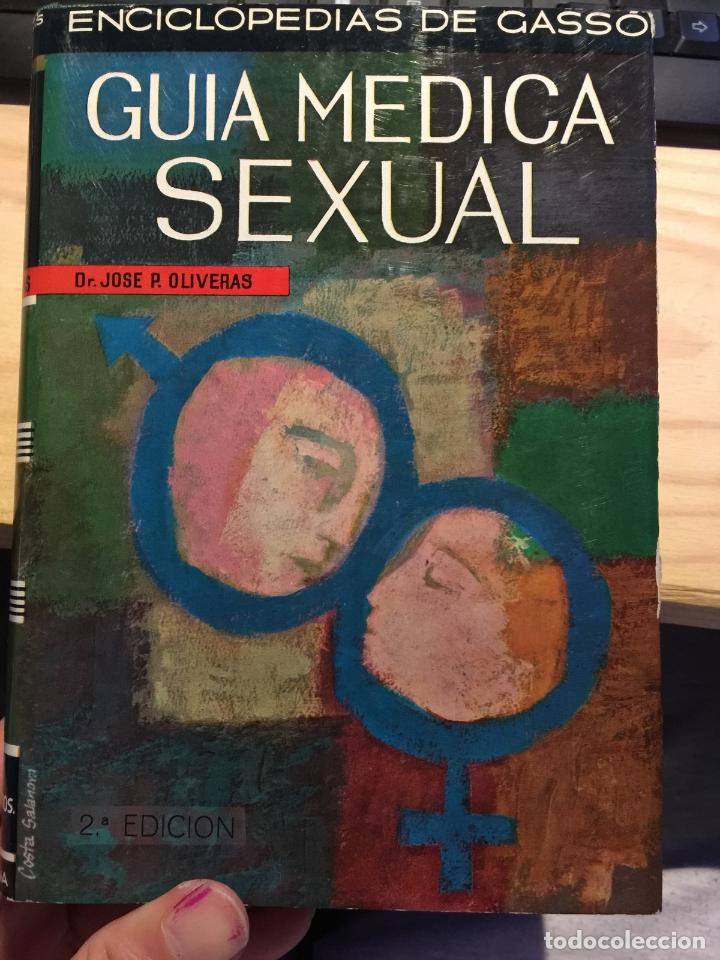 Libri di seconda mano: GUIA MEDICA SEXUAL - DR. JOSE A. OLIVERAS