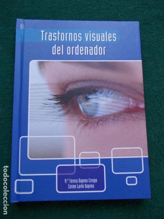 Livres d'occasion: LIBRO OFTALMOLOGIA TRASTORNOS VISUALES DEL ORDENADOR