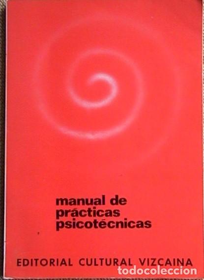 Libros de segunda mano: Manual de pr&aacute;cticas psicot&eacute;cnicas. - Foto 1