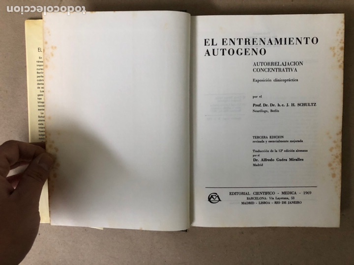 Libros de segunda mano: EL ENTRENAMIENTO AUTÓGENO (AUTORRELAJACIÓN CONCENTRATIVA). J. H. SCHULTZ. 1969 - Foto 4 - 208757941