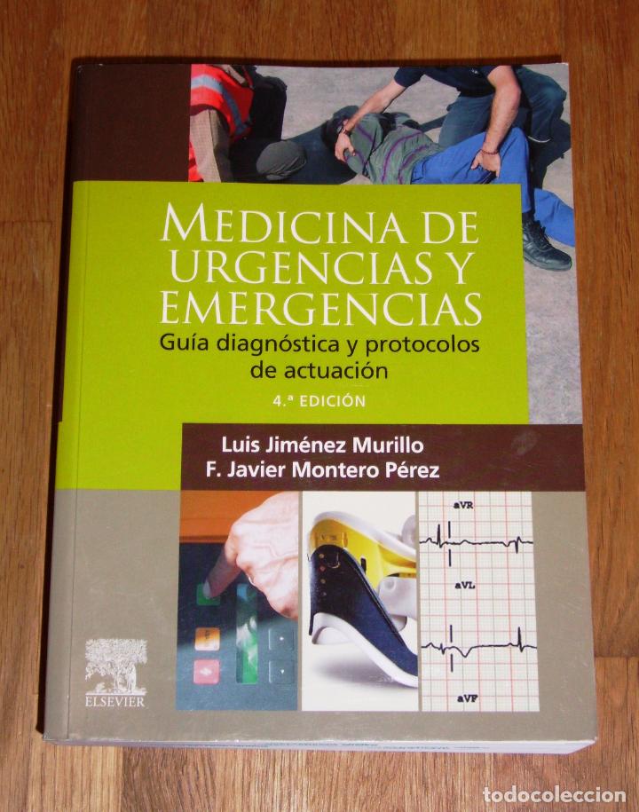 Second hand books: MEDICINA DE URGENCIAS Y EMERGENCIAS : gu&iacute;a diagn&oacute;stica y protocolos de actuaci&oacute;n / Luis Jim&eacute;nez Muri