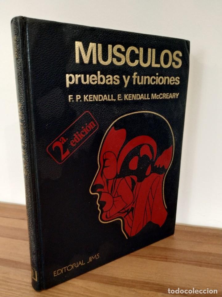 Libros de segunda mano: MUSCULOS PRUEBAS Y FUNCIONES KENDALL EDITORIAL JIMS - Foto 1