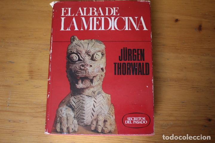 Libros de segunda mano: EL ALBA DE LA MEDICINA - Foto 1