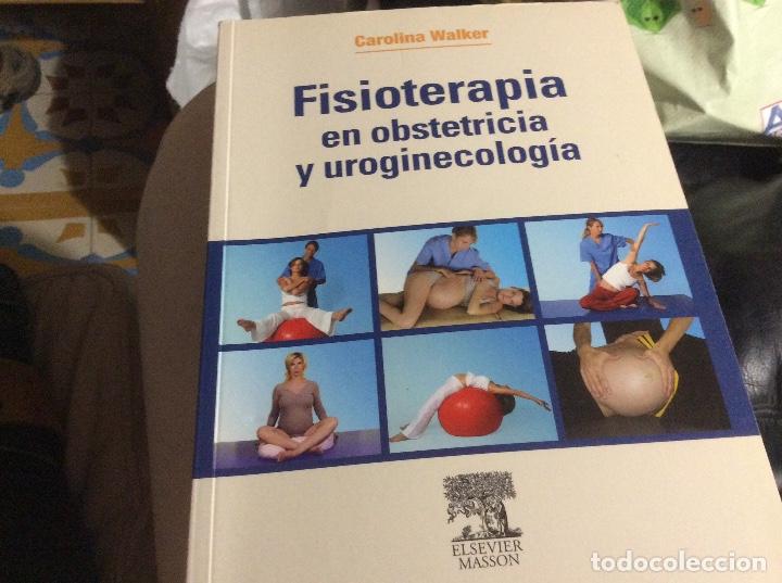 Second hand books: Fisioterapia en obstetricia y uroginecolog&iacute;a - -, Carolina Walker