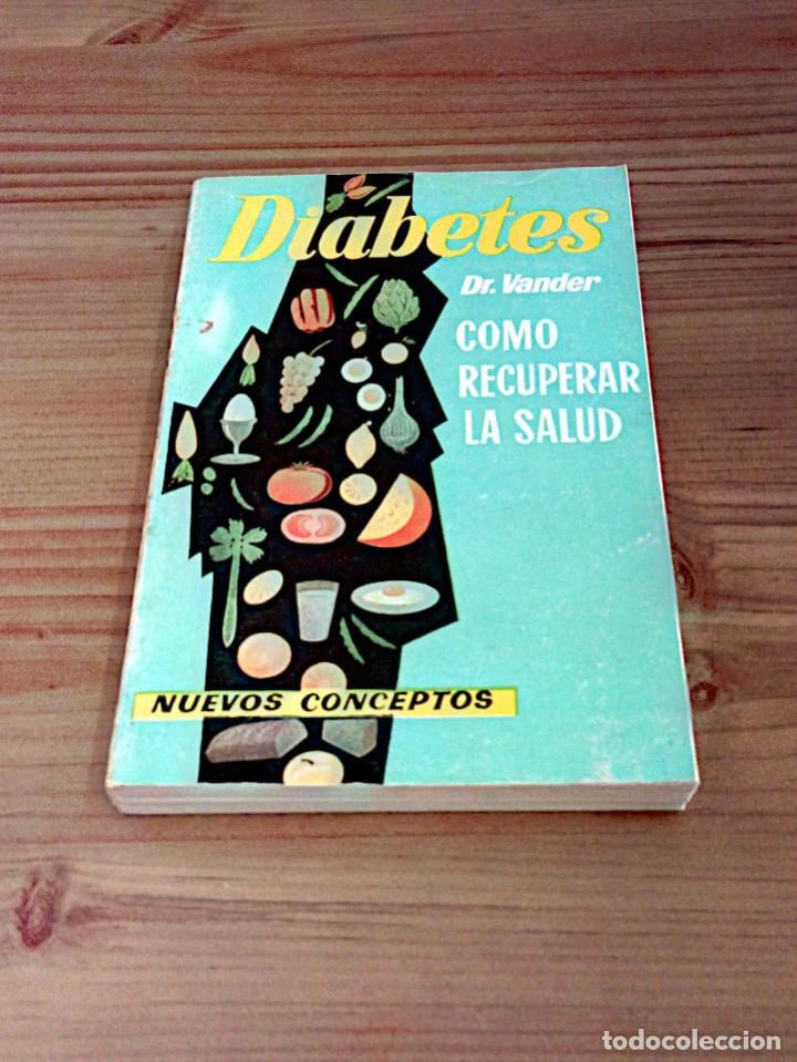 Libros de segunda mano: DIABETES. DR. VANDER. ED. 1973 - Foto 2