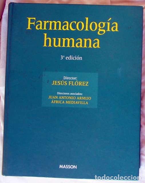 Farmacologia Humana - Jesús Florez - Masson 3ª - Comprar Libros De ...