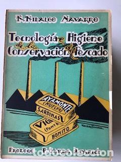 Livros em segunda m&atilde;o: TECNOLOG&Iacute;A E HIGIENE DE LA CONSERVACI&Oacute;N DEL PESCADO, FELIPE HIDALGO NAVARRO