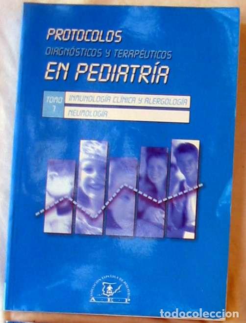 Livres d'occasion: PROTOCOLOS DIAGN&Oacute;STICOS Y TERAPEUTICOS EN PEDIATRIA - TOMO 7 INMUNOLOG&Iacute;A ALERGOLOG&Iacute;A NEUMOLOG&Iacute;A