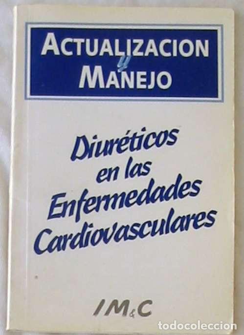 Second hand books: DIUR&Eacute;TICOS EN LAS ENFERMEDADES CARDIOVASCULARES - ACTUALIZACI&Oacute;N Y MANEJO - VER INDICE