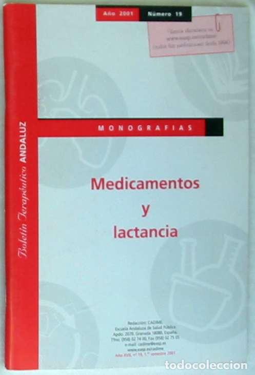 Libri di seconda mano: MEDICAMENTOS Y LACTANCIA - MONOGRAFIAS BOLET&Iacute;N TERAP&Eacute;UTICO ANDALUZ - VER INDICE