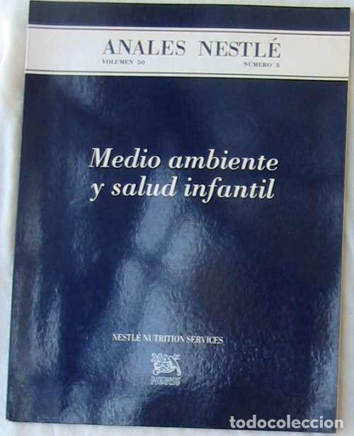 Libri di seconda mano: MEDIO AMBIENTE Y SALUD INFANTIL - ANALES NESTLE VOL. 50 N&ordm; 3 1993 - VER INDICE