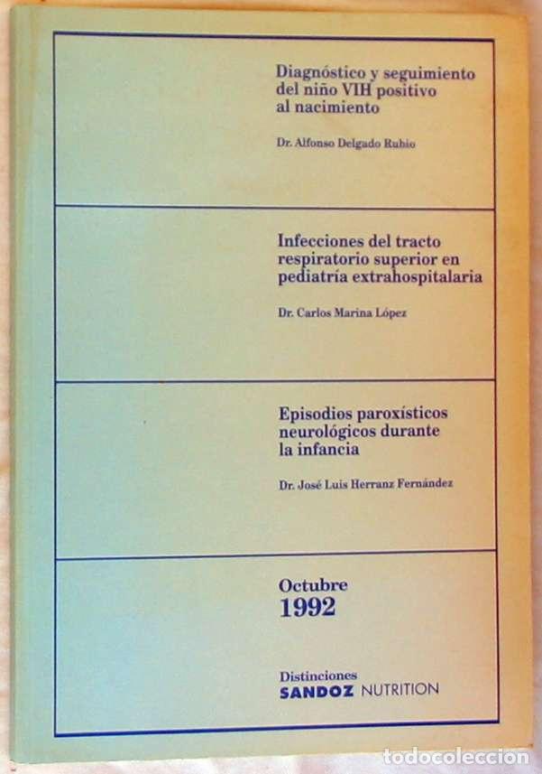 Libri di seconda mano: NI&Ntilde;O VIH POSITIVO AL NACIMIENTO / EPISODIOS PAROX&Iacute;STICOS NEUROL&Oacute;GICOS EN INFANCIA - VER INDICE