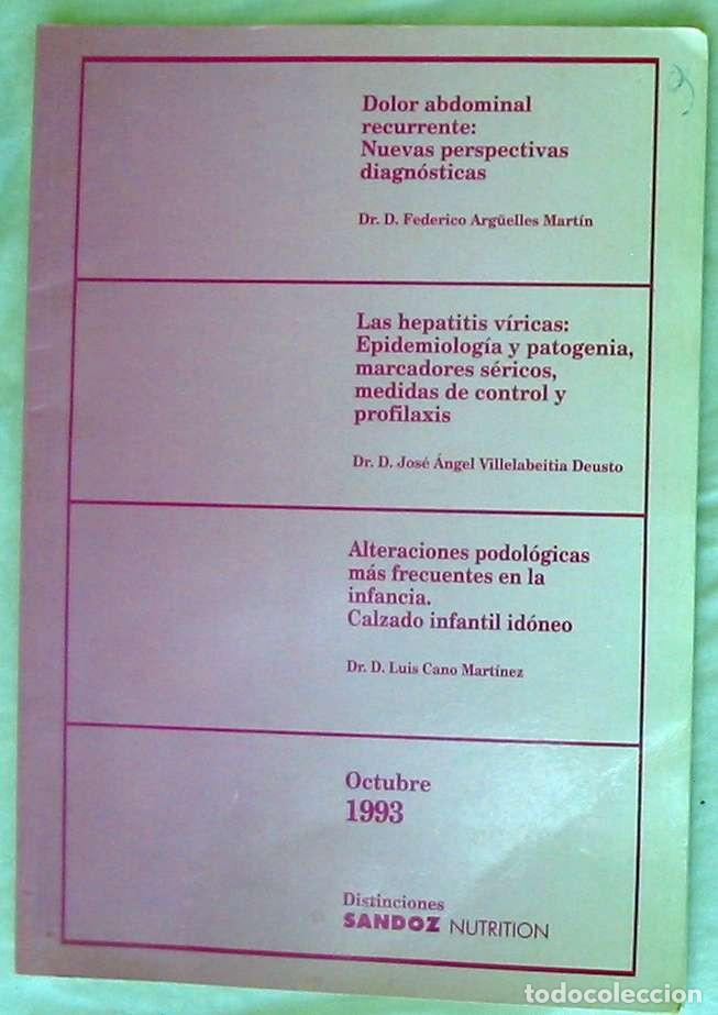 Libri di seconda mano: DOLOR ABDOMINAL RECURRENTE / LAS HEPATITIS V&Iacute;RICAS / ALTERACIONES PODOLOGICAS - VER INDICE
