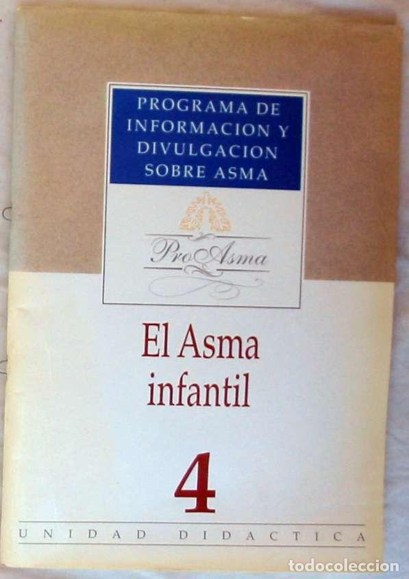 Libri di seconda mano: ASMA INFANTIL - PROGRAMA DE INFORMACI&Oacute;N Y DIVULGACI&Oacute;N SOBRE ASMA 1992 - VER INDICE