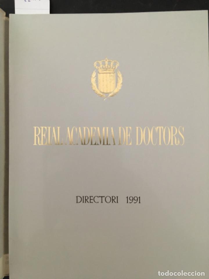 Libros de segunda mano: REIAL ACADEMIA DE DOCTORS, DIRECTORI 1991, BARCELONA