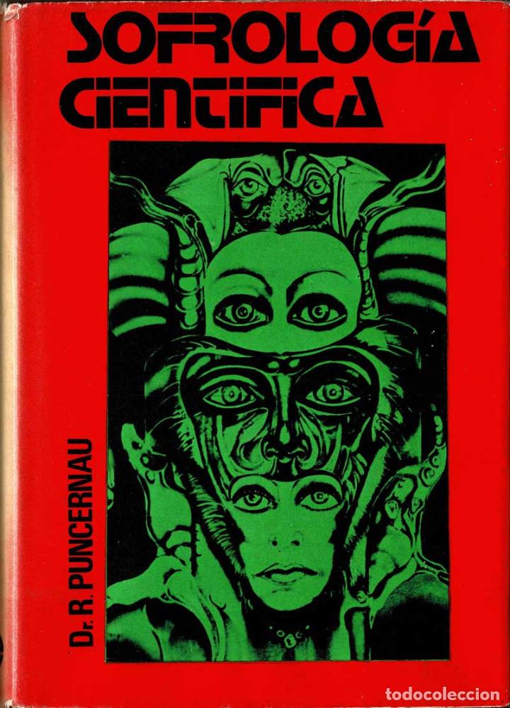 Libros de segunda mano: Sofrolog&iacute;a cient&iacute;fica - R. Puncernau - Foto 1