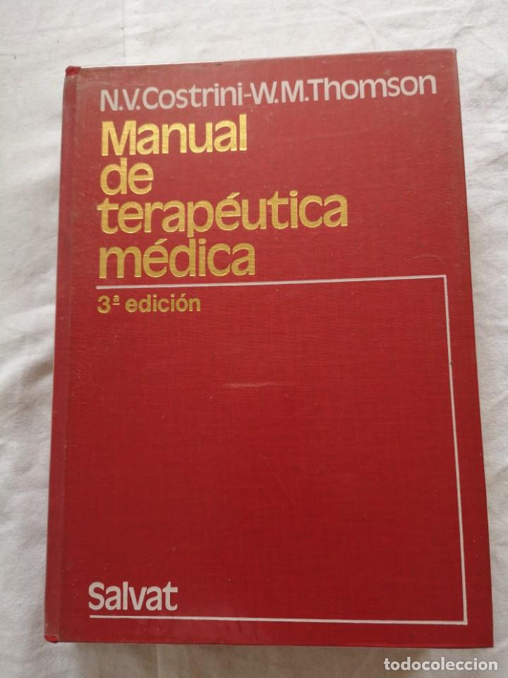 Livres d'occasion: MANUAL DE TERAP&Eacute;UTICA M&Eacute;DICA SALVAT 1980