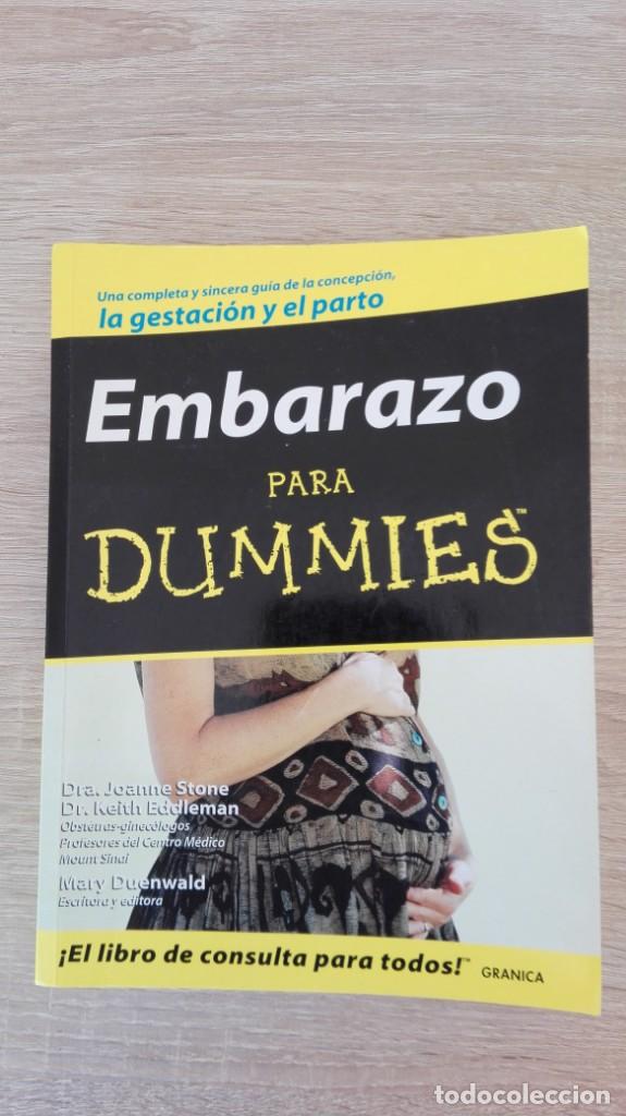 Libri di seconda mano: EMBARAZO PARA DUMMIES-DRA.JOANNE STONE-ED.GRANICA-1&ordf; EDICI&Oacute;N-A&Ntilde;O 2006.