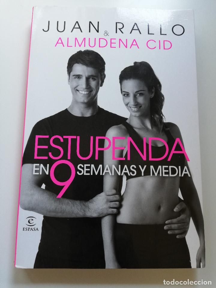 Second hand books: ESTUPENDA EN 9 SEMANAS Y MEDIA (JUAN RALLO / ALMUDENA CID)