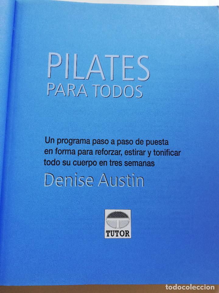 Libros de segunda mano: PILATES PARA TODOS (DENISE AUSTIN) - Foto 2