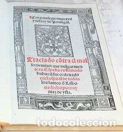 Libri di seconda mano: RUY DIAZ DE ISLA ... TRACTADO CONTRA EL MAL SERPENTINO