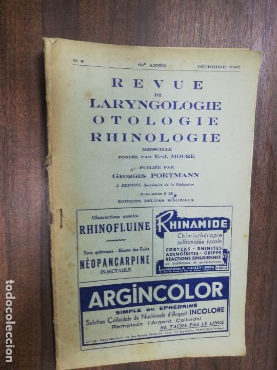 Second hand books: REVUE DE LARYNGOLOGIE, OTOLOGIE RHINOLOGIE. LE DOCTEUR E. J. MOURE. N&ordm; 8. 1942.
