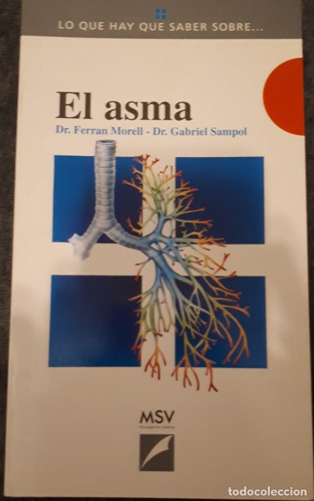 Libros de segunda mano: El asma &ndash; Dr. Ferran Morell y Dr. Gabriel Sampol - Foto 1