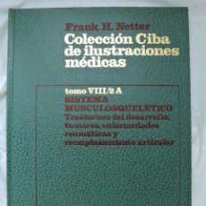 Libros de segunda mano: LIBRO COLECCION CIBA DE ILUSTRACIONES MÉDICAS SISTEMA MUSCULOESQUELETICO, TOMO VIII/2A, SALVAT. Lote 216896610
