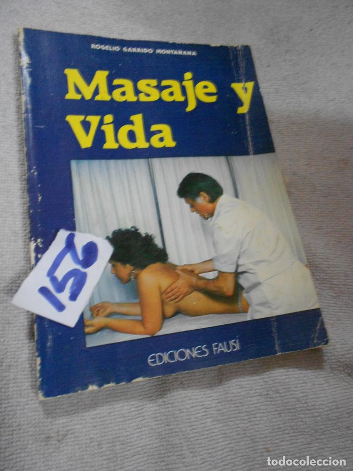 Libros de segunda mano: MASAJE Y VIDA - Foto 1