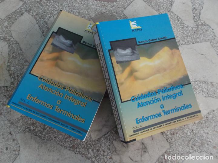 Libri di seconda mano: cuidados paliativos : atencion integral a enfermos terminales vol-1 y 2, marcos gomez sancho