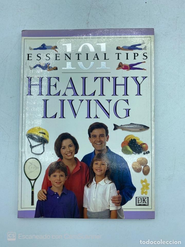 Second hand books: 101 ESSENTIAL TIPS. HEALTHY LIVING. FIONA PAYNE. EDITORIAL CONSULTANT.DORLING KINDERSLEY.LONDON,1966