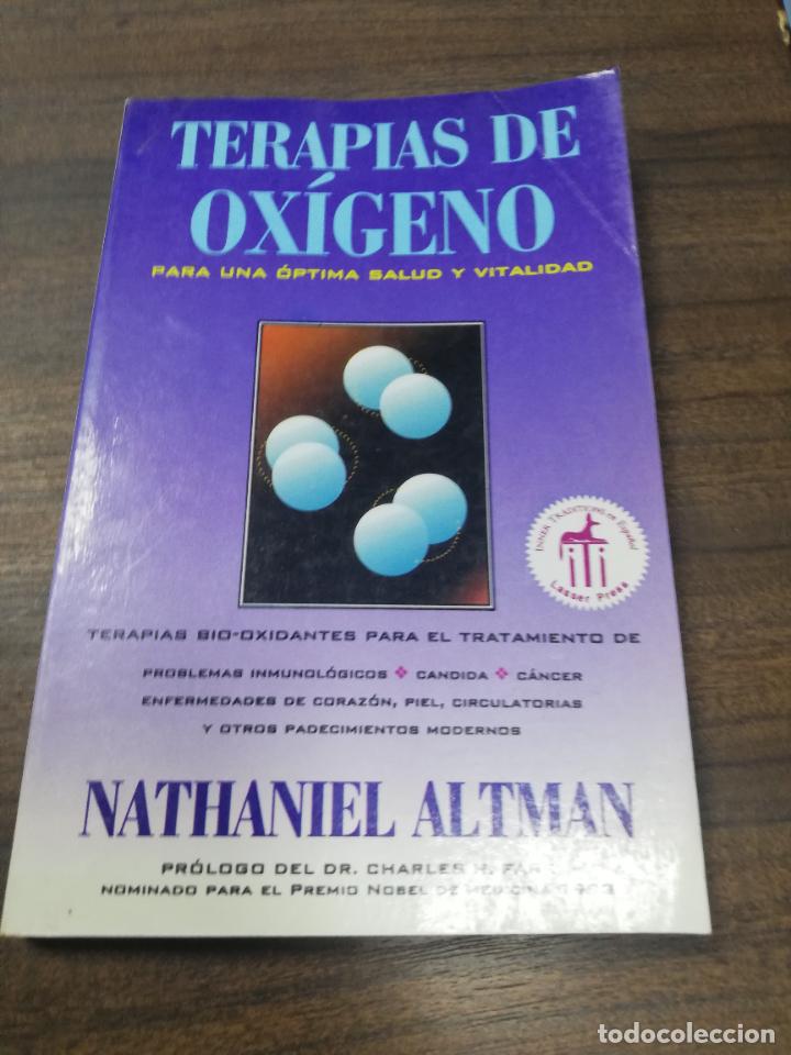 Second hand books: TERAPIAS DE OXIGENO. NATHANIEL ALTAMAN. 1996.