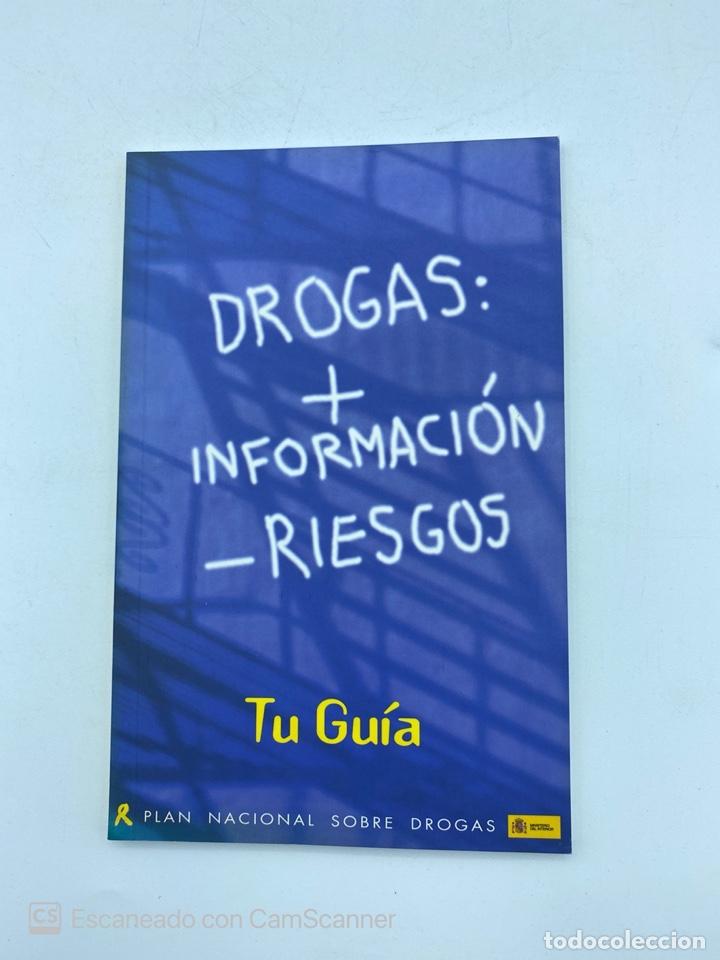 Second hand books: DROGAS: + INFORMACIONES - RIESGOS. TU GU&Iacute;A. MINISTERIO DEL INTERIOR. 2001. PAGS: 86