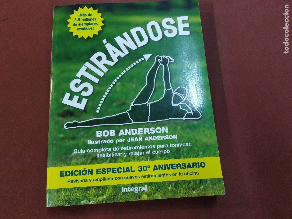 Libros de segunda mano: estir&aacute;ndose - bob anderson - integral - VSB - Foto 1