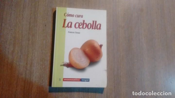 Libros de segunda mano: LA CEBOLLA - FRANCESC FOSSAS - - Foto 1