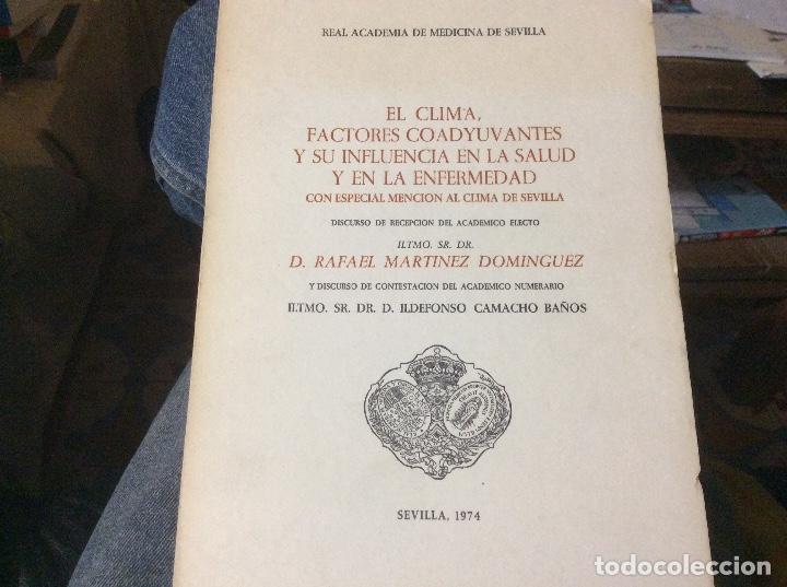 Second hand books: El clima, factores coadyuvantes y su influencia en la salud y en la enfermedad con especial menci&oacute;n